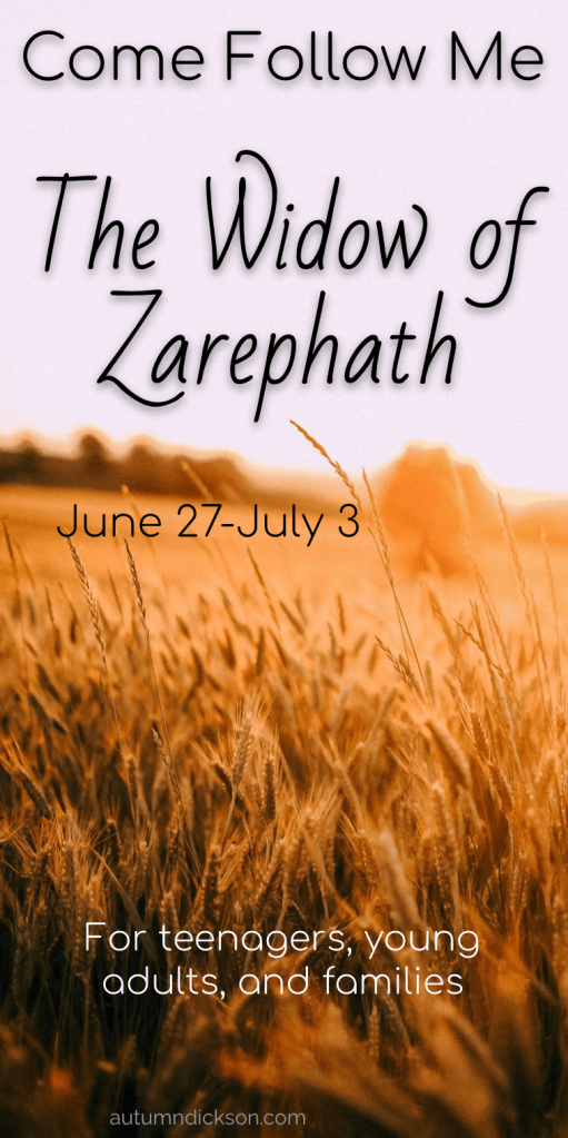 pinnable image of wheat and "The Widow of Zarephath"