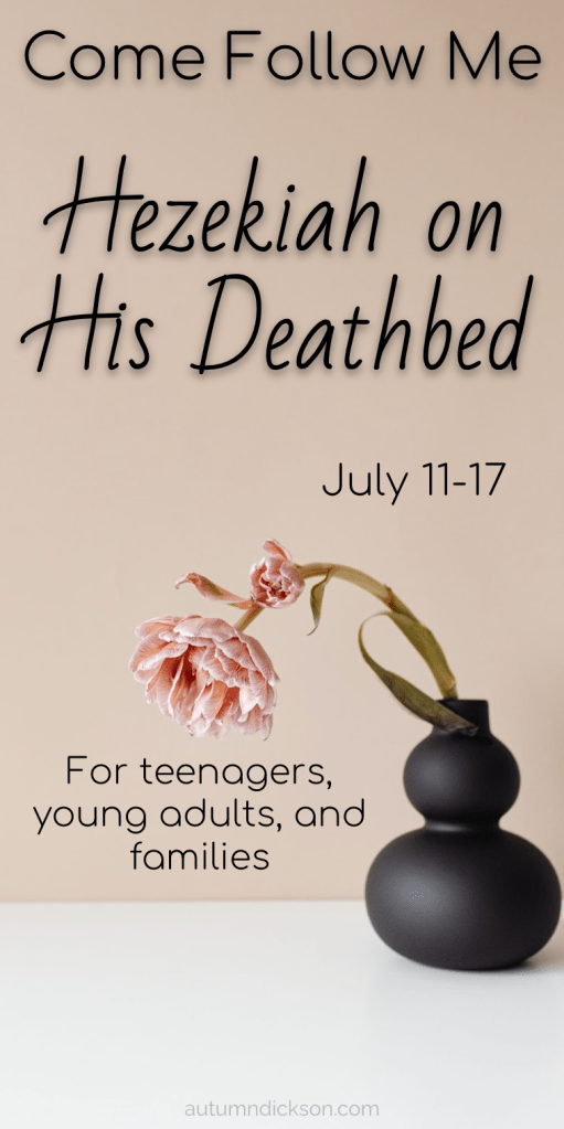 Dying flower, "Hezekiah on his death bed"