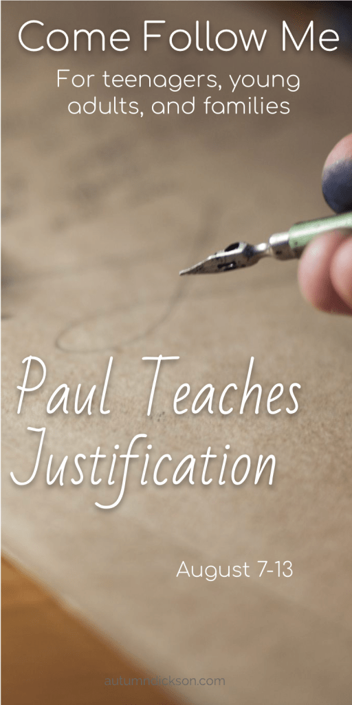 In a letter to the Romans, Paul gives a beautiful discourse on justification, or the process by which we are saved. 