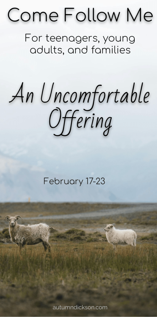 Sacrifices are not always comfortable.
