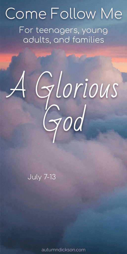 God is every bit as glorious as He claims.