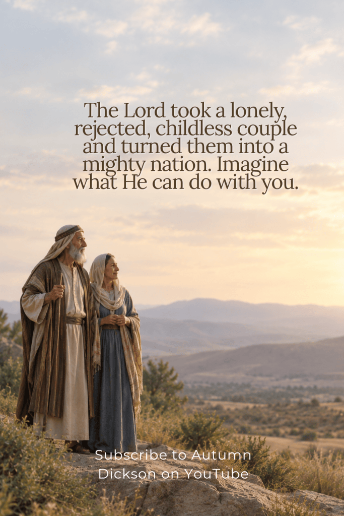 Look unto the rock and pit you came from. Look at Abraham and Sarah, and you will remember what God can do with nothing.