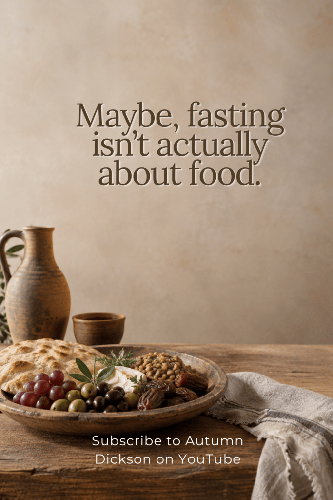 Fasting goes so much deeper than food.